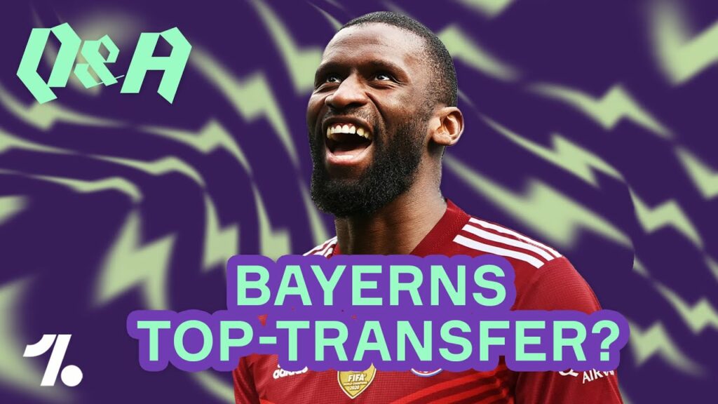 Sollten die Bayern Antonio Rüdiger holen? OneFootball Q&A