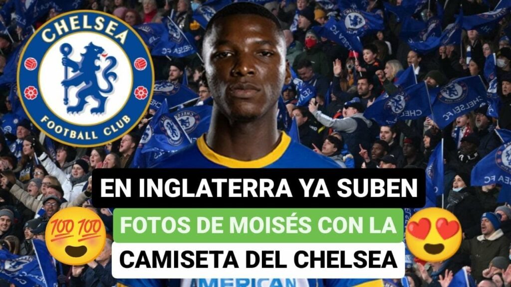 🇽🇪En Inglaterra ya suben fotos de Moisés Caicedo con la camiseta del Chelsea😍