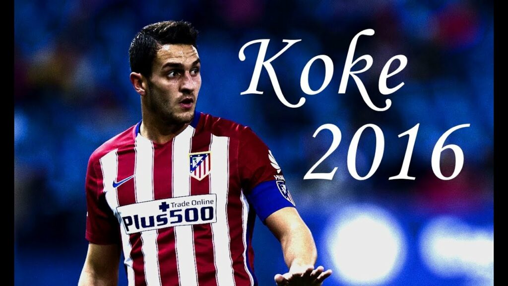 Koke 2016 Goals , Assists , Skills