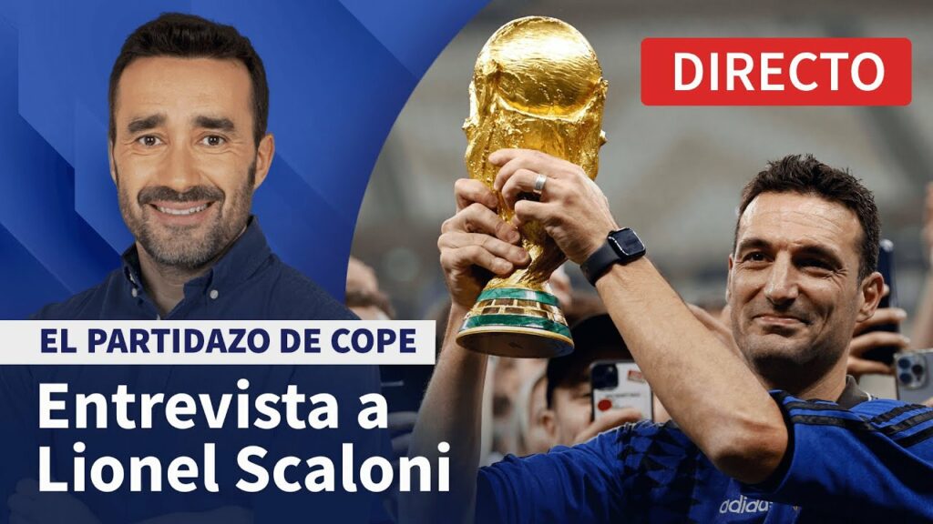 🔴 16-01-22 | Entrevista a Lionel Scaloni | El Partidazo de COPE, con Juanma Castaño