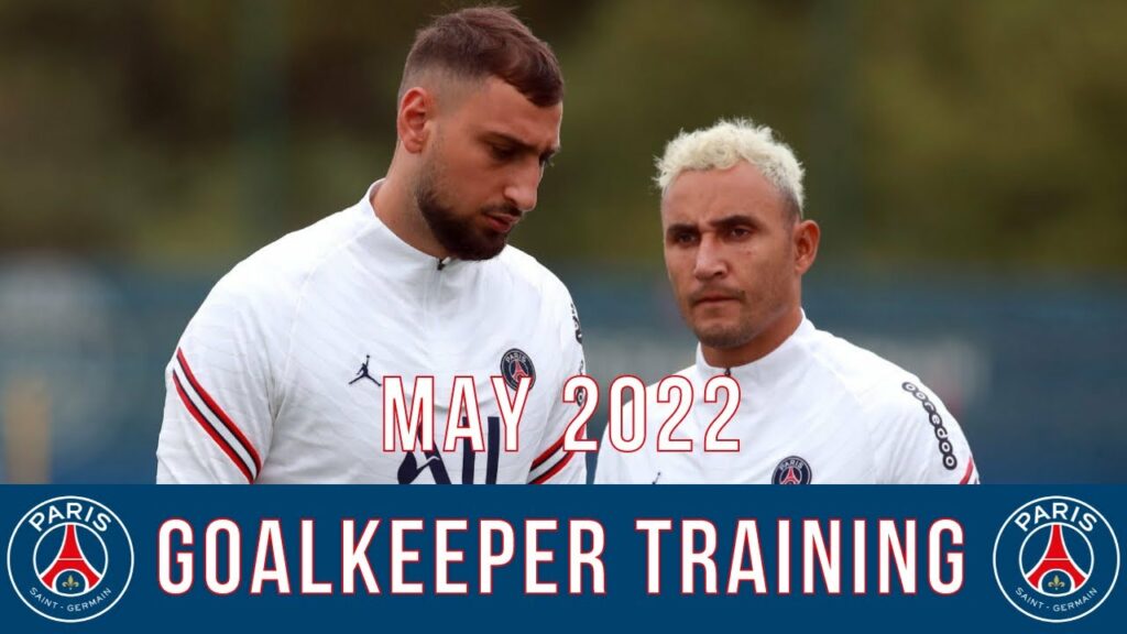 Gianluigi Donnarumma & Keylor Navas | PSG: Goalkeeper Training | May 2022 Gianluigi Donnarumma & Keylor Navas | PSG: Goalkeeper Training | May 2022