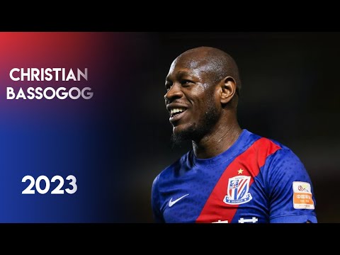 Christian Bassogog ● 2023 ● Goals, Skills & Assists ● Shanghai Shenhua ● Chinese Super League ● CSL