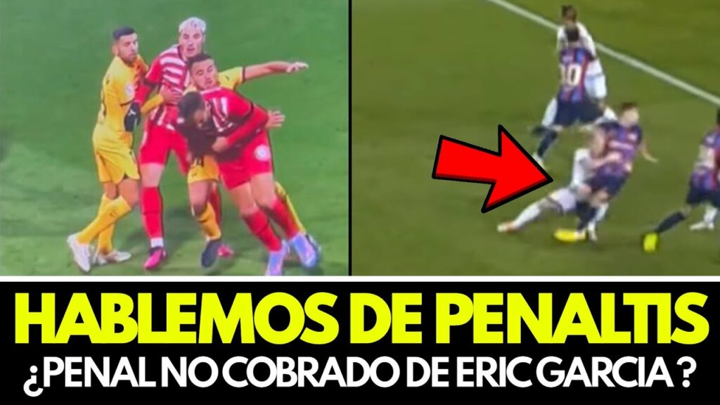 ¡POLEMICA! ¿ES PENAL DE ERIC GARCIA? 🤔