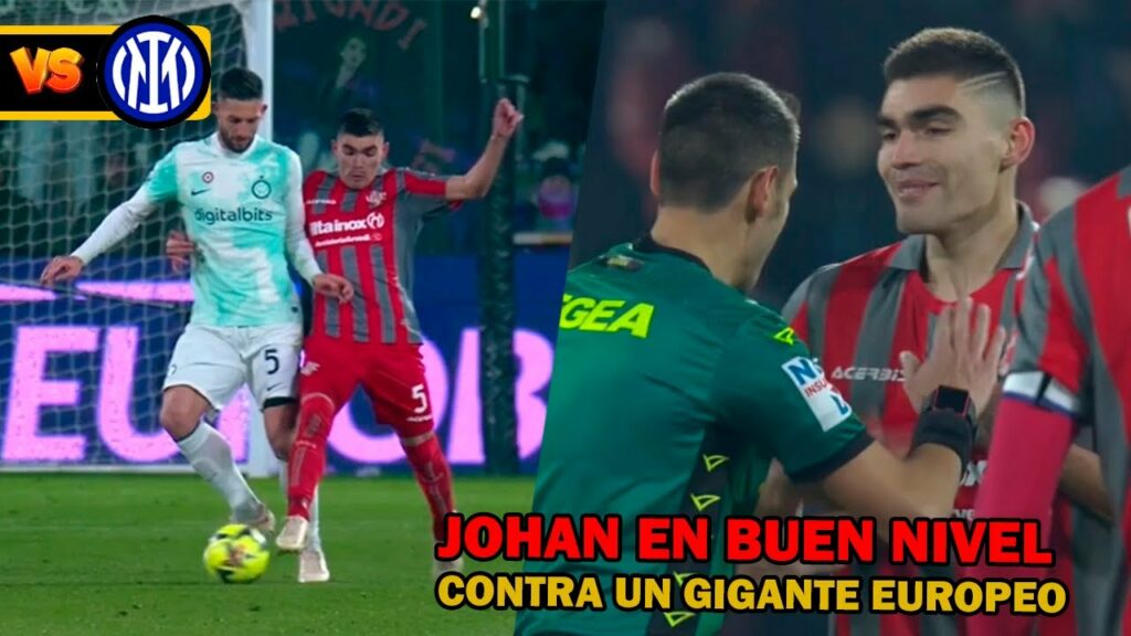 Johan Vasquez vs Inter