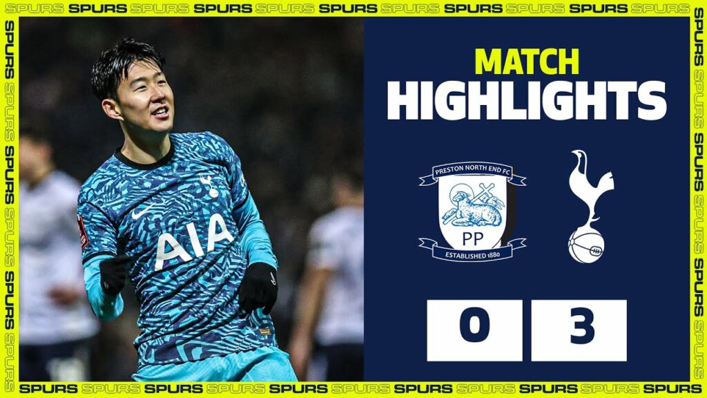 Heung-Min Son DOUBLE and Danjuma DEBUT goal seals win | HIGHLIGHTS | Preston 0-3 Spurs