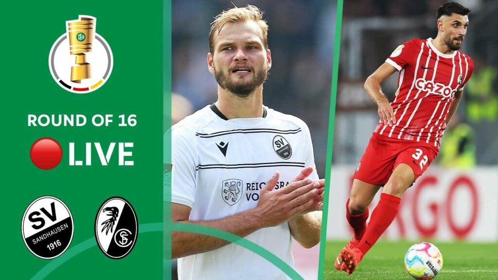 LIVE 🔴 SV Sandhausen vs. SC Freiburg | Round of 16 Round - DFB-Pokal 2022/23