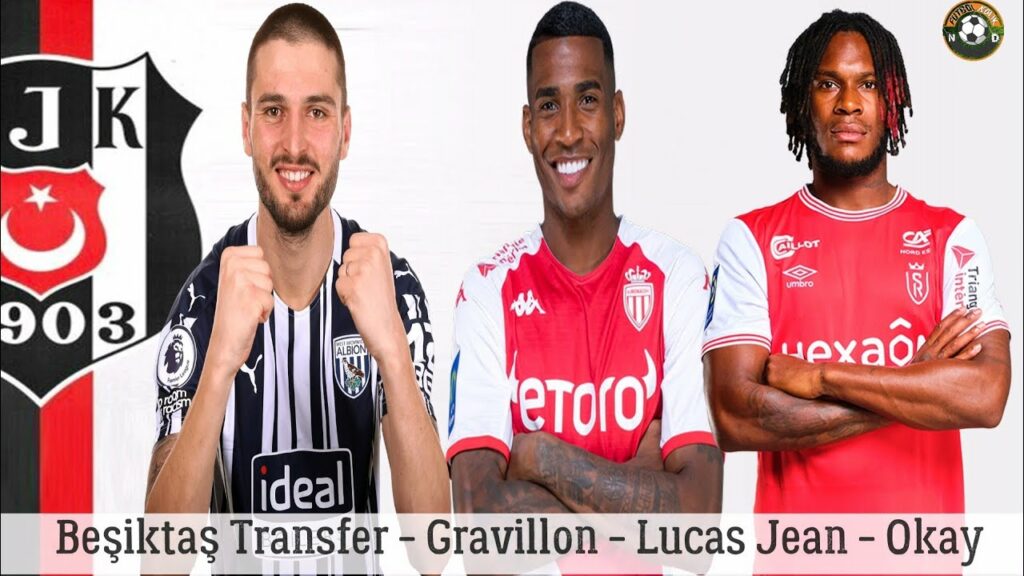 BEŞİKTAŞ TRANSFER 🔥Jean Lucas, Gravillon, Okay Yokuşlu #beşiktaş