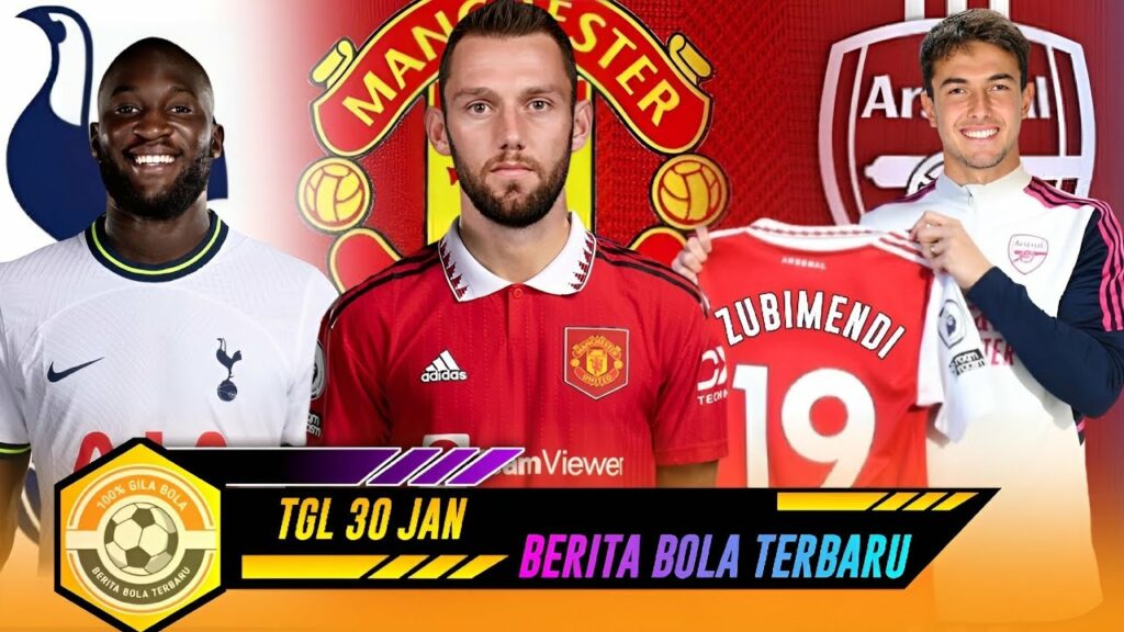 ⚽BERITA BOLA TERBARU - STEFAN DE VRIJ GABUNG MU 🤔 ARSENAL BOYONG ZUBIMENDI 😱 TOTTENHAM REKRUT LUKAKU