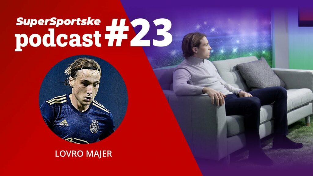 Lovro Majer // SuperSportske Podcast #23
