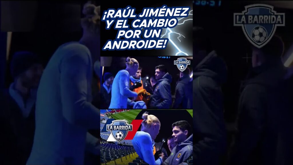 ¡HAALAND Y RAÚL JIMENEZ EN UN TREMENDO INTERCAMBIO MISTERIOSO!