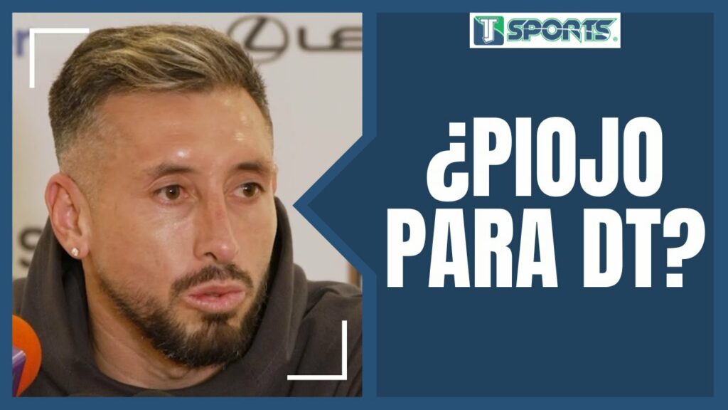 Lo que DIJO Héctor Herrera de los CANDIDATOS a DT de la Selección Mexicana