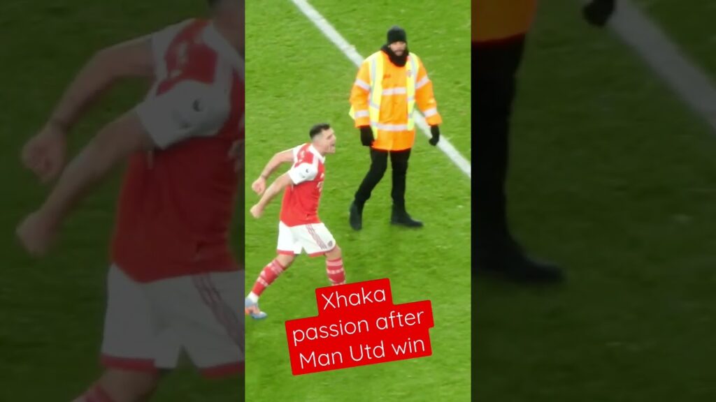 Granit Xhaka’s passion after Man United win