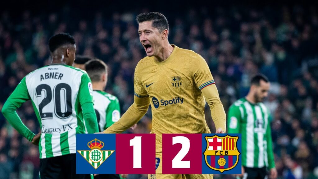BETIS 1-2 BARÇA | LALIGA 2022/23 MD17