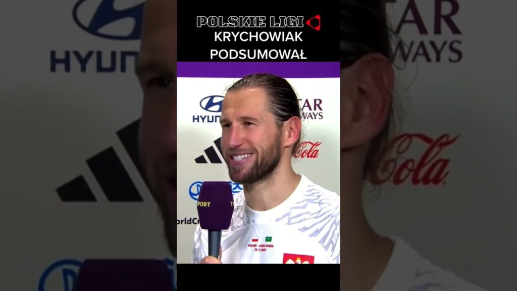 KRYCHOWIAK podsumował Polska - Arabia