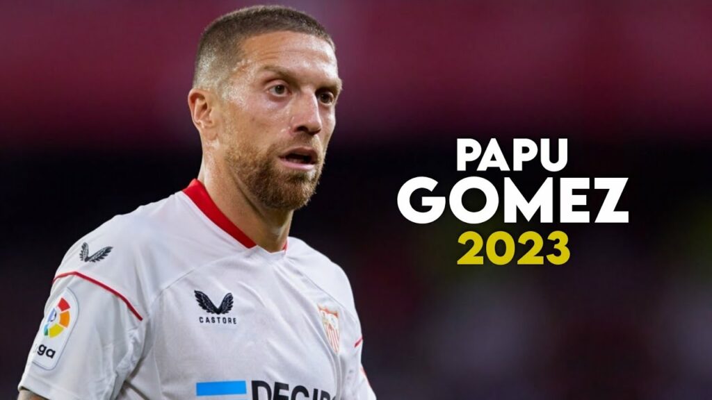 Papu Gomez | Dribbling Skills, Goals & Assists | 2023ᴴᴰ