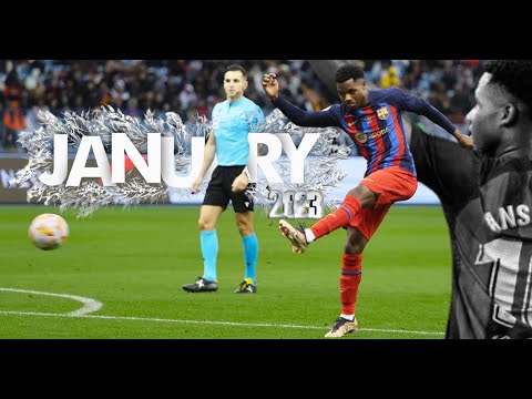 Ansu Fati ● January 2023 ● Goals, Skills & Assists HD
