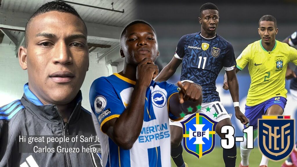 MOISÉS CAICEDO SE QUEDA EN EL BRIGHTON 🚨 | CARLOS GRUEZO VUELVE A LA MLS | BRASIL 3-1 ECUADOR SUB20