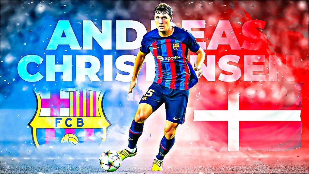 🇩🇰 Andreas Christensen || Le viking du Barça - La surprise du chef