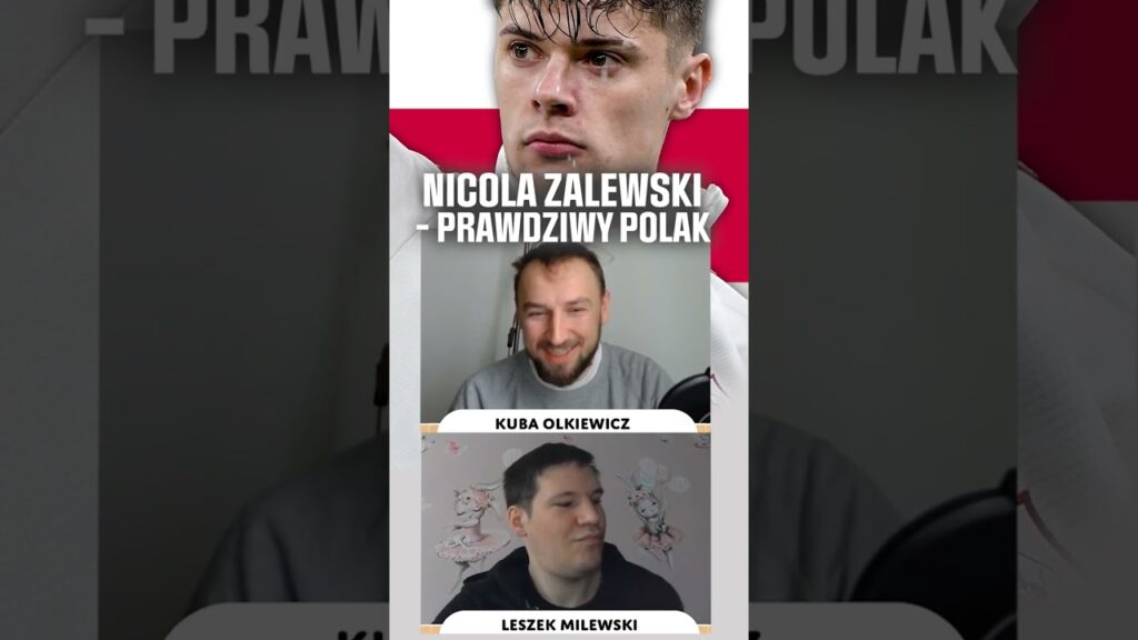 NICOLA ZALEWSKI - PRAWDZIWY POLAK | shorts | Zieliński-Zalewski | Reprezentacja Polski