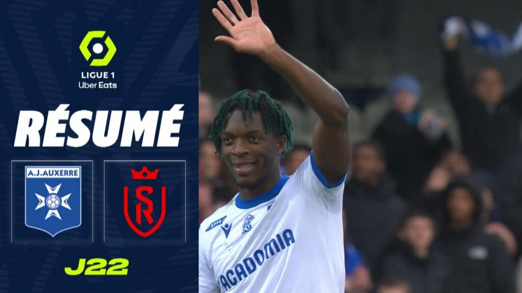 AJ AUXERRE - STADE DE REIMS (0 - 0) - Résumé - (AJA - SdR) / 2022-2023