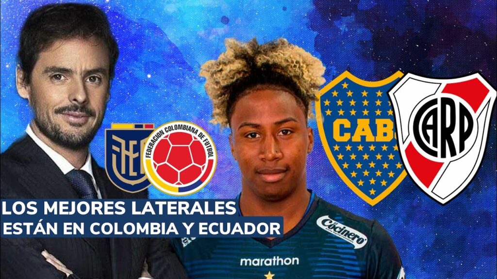 ¡BOCA Y RIVER VAN POR ANGELO PRECIADO! | “LOS MEJORES LATERALES ESTÁN EN COLOMBIA Y ECUADOR”