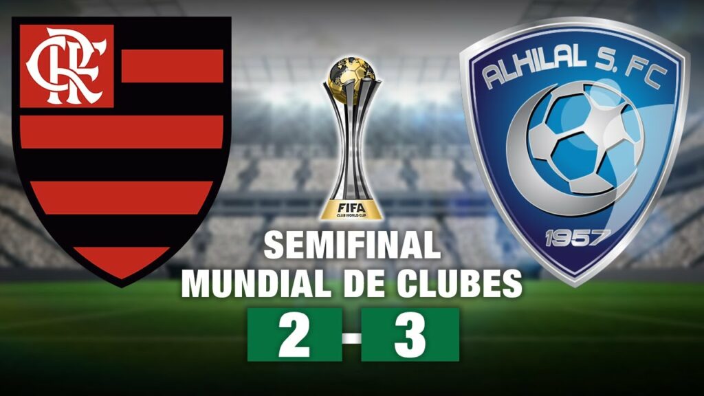 FLAMENGO 2 x 3 AL-HILAL Mundial de Clubes 2023 SEMIFINAL | Narração