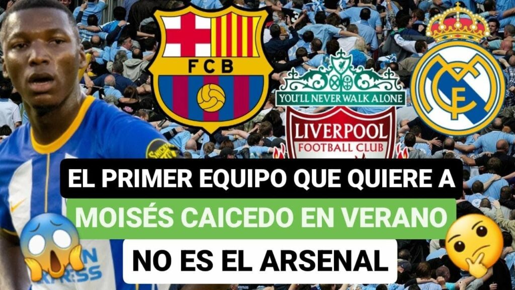 😱El primer equipo que quiere a Moisés Caicedo en verano🔥, no es el Arsenal.🤯