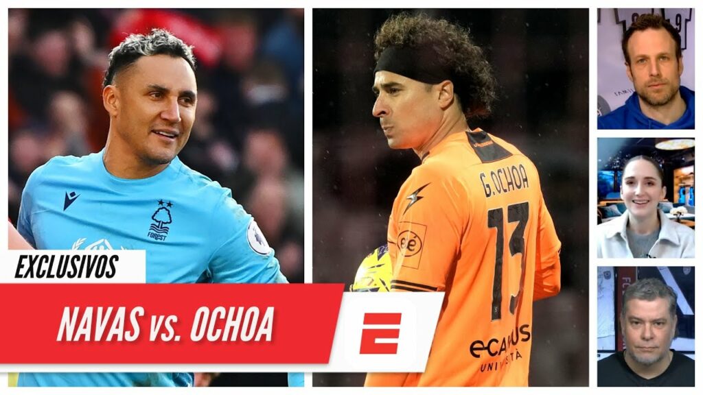 MEMO OCHOA vs. KEYLOR NAVAS ¿A quién le irá mejor con su nuevo club en Europa? | Exclusivos MEMO OCHOA vs. KEYLOR NAVAS ¿A quién le irá mejor con su nuevo club en Europa? | Exclusivos