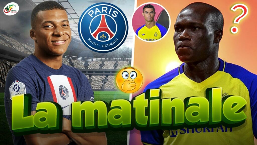 Vincent Aboubakar révèle enfin la vérité sur CR7.. Nouvelle exigence XXL de Mbappé au PSG | MATINALE