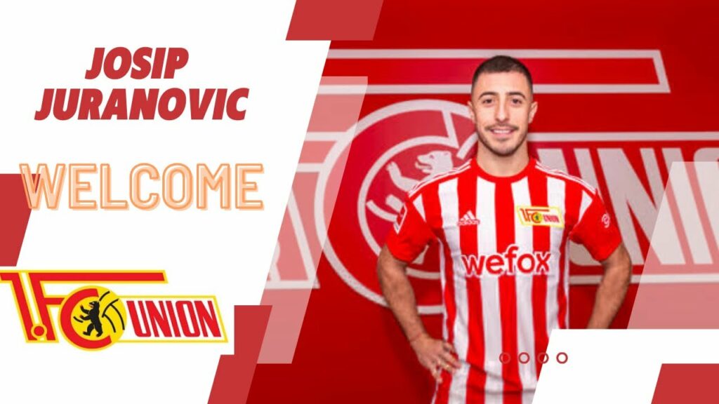 JOSIP JURANOVIC WELCOME TO UNION BERLIN !! #josipjuranovic