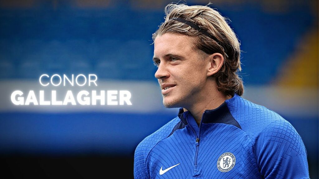 Conor Gallagher - Engine Midfielder | 2023