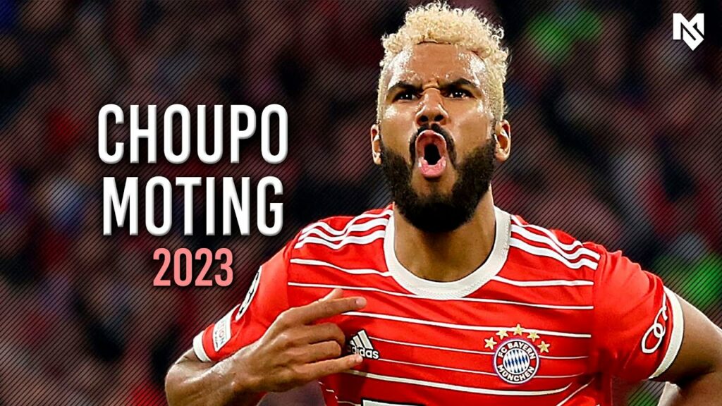 Eric Maxim Choupo-Moting 2023 - Best Skills, Goals & Assists - HD