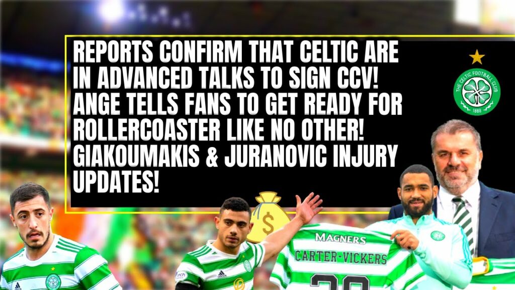 HUGE NEWS! on CARTER VICKERS! celtic injury UPDATES on giakoumakis & juranovic! HUGE NEWS! on CARTER VICKERS! celtic injury UPDATES on giakoumakis & juranovic!