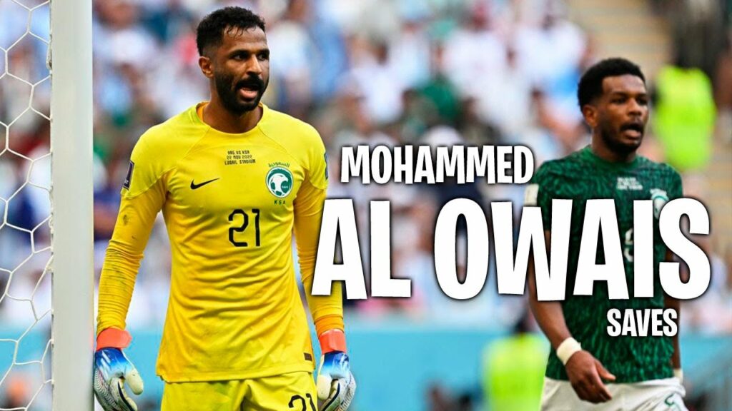 Mohammed Al-Owais  2022 - Saves I