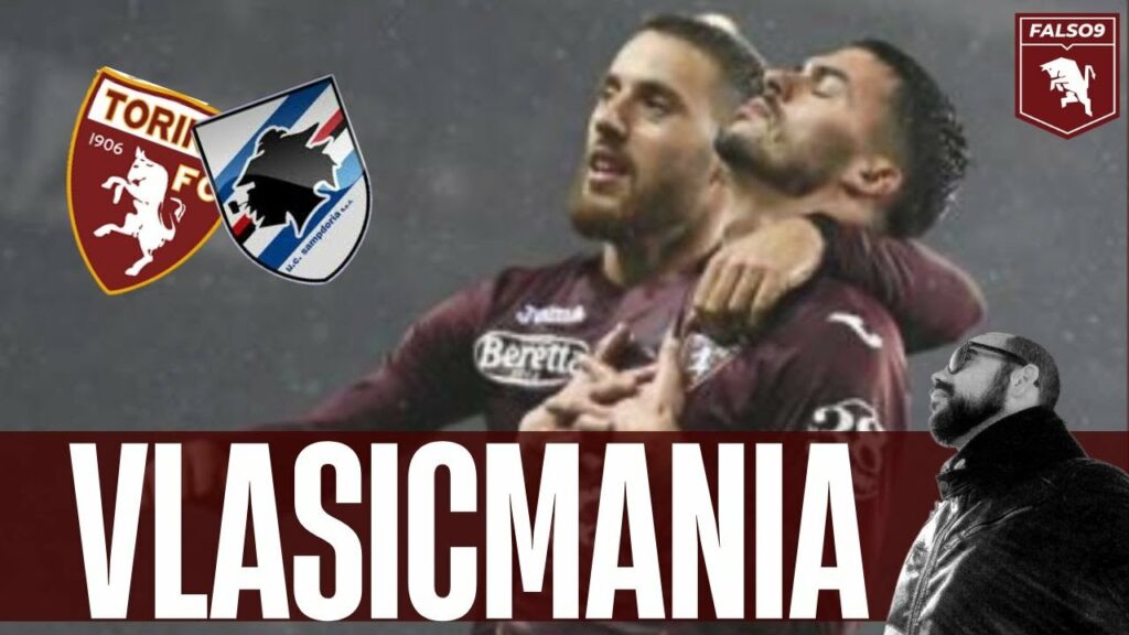 AI PIEDI DI NIKOLA VLASIC ▶ LE PAGELLE COMPETENTI DI TORINO-SAMPDORIA (2-0)