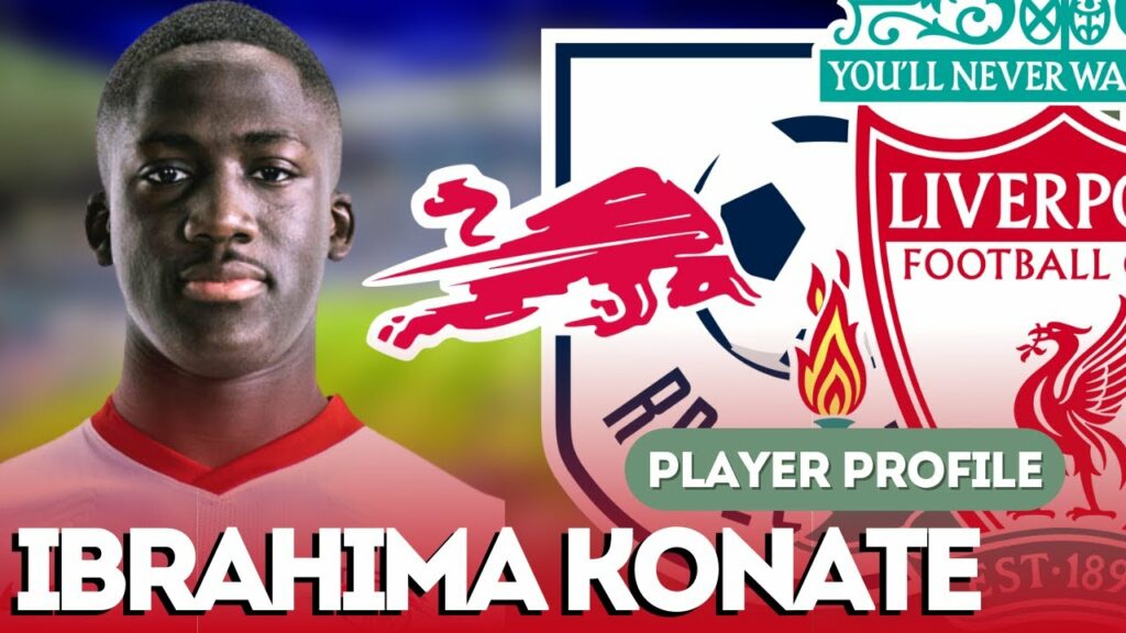 How Good Is Ibrahima Konate? - Skills, Stats & Injury History | Full Player Profile