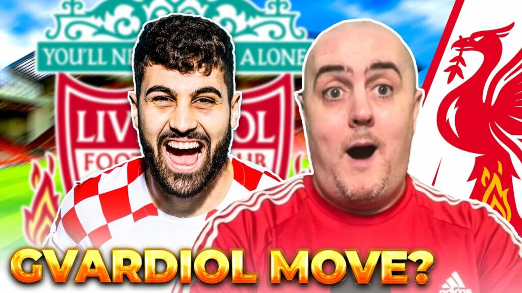 LIVERPOOL TO SIGN JOŠKO GVARDIOL?!