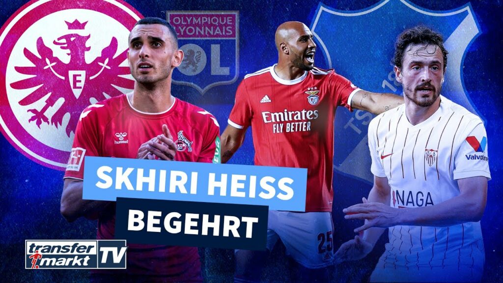 Kölns Skhiri im Fokus von Frankfurt – Hoffenheim vor Transferdoppelschlag | TRANSFERMARKT