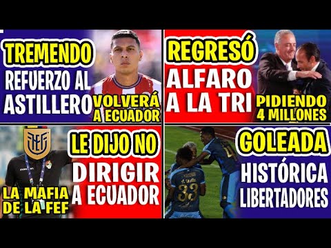 PIDIÓ 4 MILLONES! REGRESÓ GUSTAVO ALFARO A LA TRICOLOR | EL TÉCNICO Q LE DIJO NO A DIRIGIR A ECUADOR