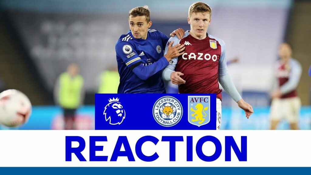 'It's Tough To Take' - Timothy Castagne | Leicester City vs. Aston Villa