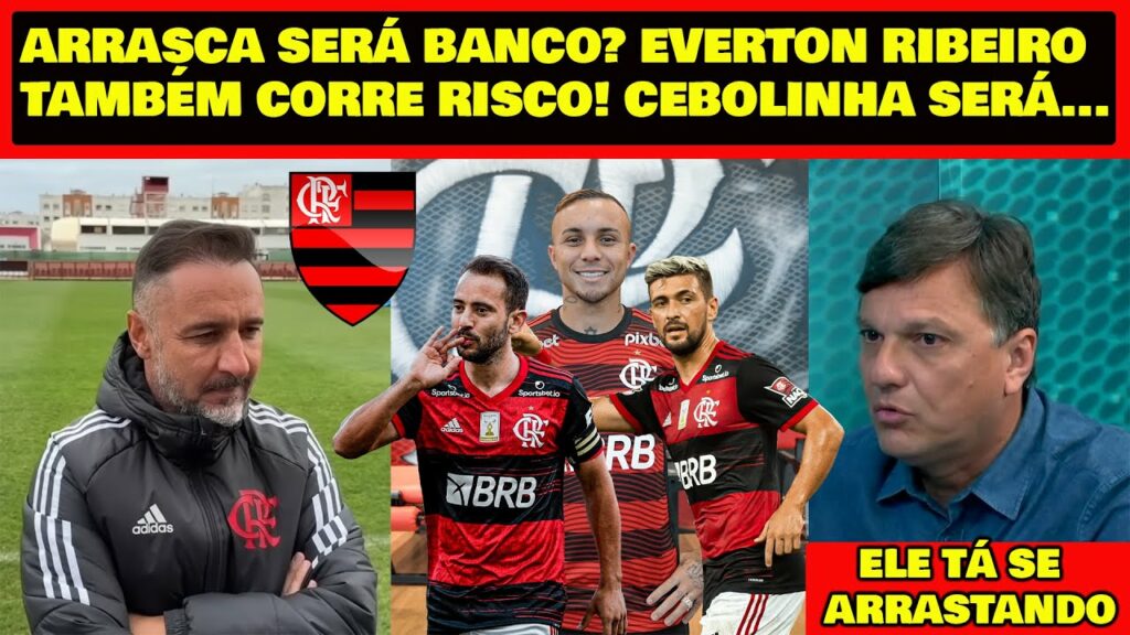 VÍTOR PEREIRA PODE TIRAR DO TIME ARRASCA E EVERTON RIBEIRO! MAURO CEZAR ESCULACHOU ELE TÁ MUITO MAL!