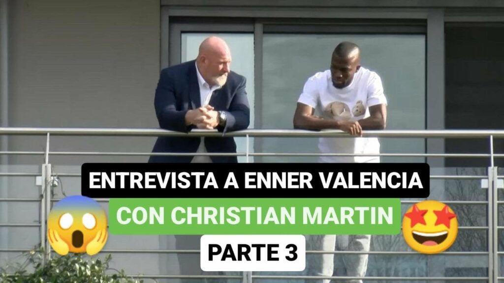🎙️Entrevista Enner Valencia con Christian Martin, parte 3🤩