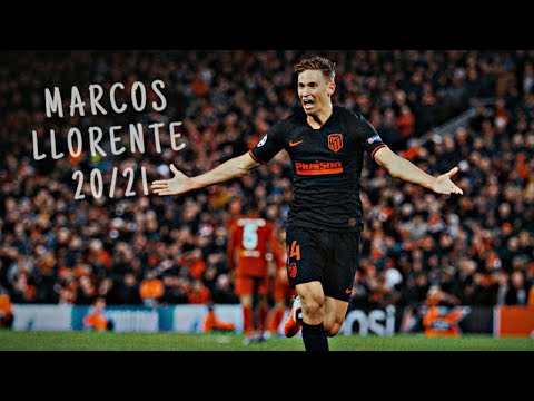 Marcos Llorente (2020/2021) Goals & Skills