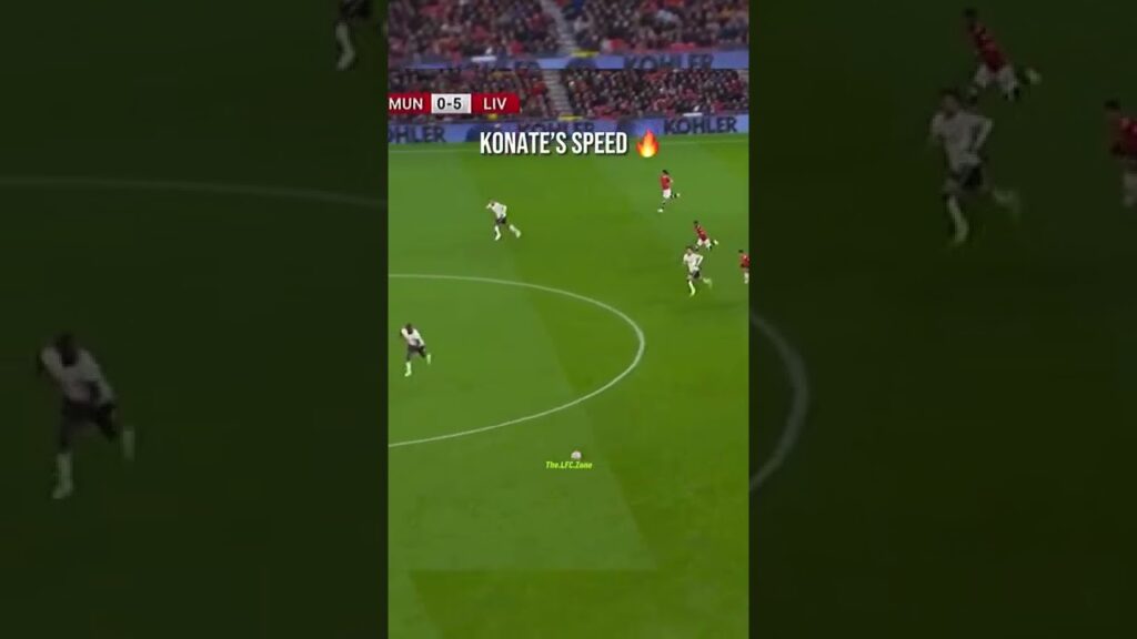 Konate Speed🔥😍