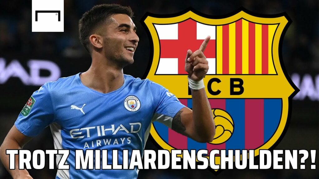 Einfach erklärt: Warum Barca sich Ferran Torres leisten kann Einfach erklärt: Warum Barca sich Ferran Torres leisten kann