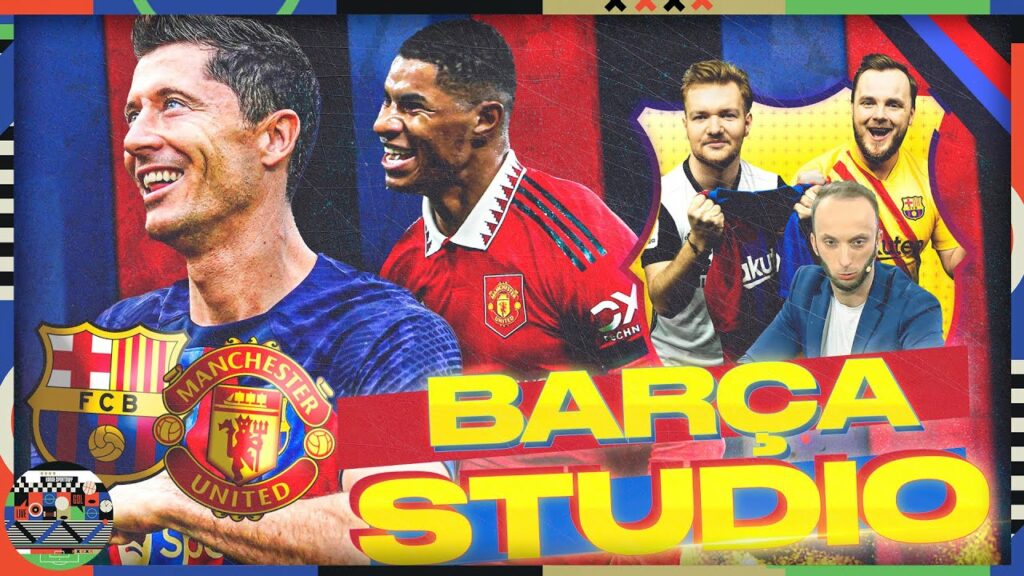 BARCELONA I ROBERT LEWANDOWSKI KONTRA MANCHESTER UNITED! LIGA EUROPY NA CAMP NOU – BARCA STUDIO BARCELONA I ROBERT LEWANDOWSKI KONTRA MANCHESTER UNITED! LIGA EUROPY NA CAMP NOU - BARCA STUDIO