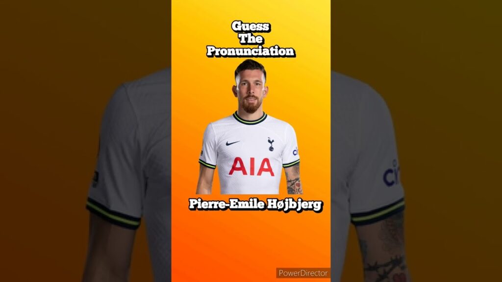 Guess the Pronunciation |Pierre-Emile Højbjerg |Football Trivia| Guess the Pronunciation |Pierre-Emile Højbjerg |Football Trivia|