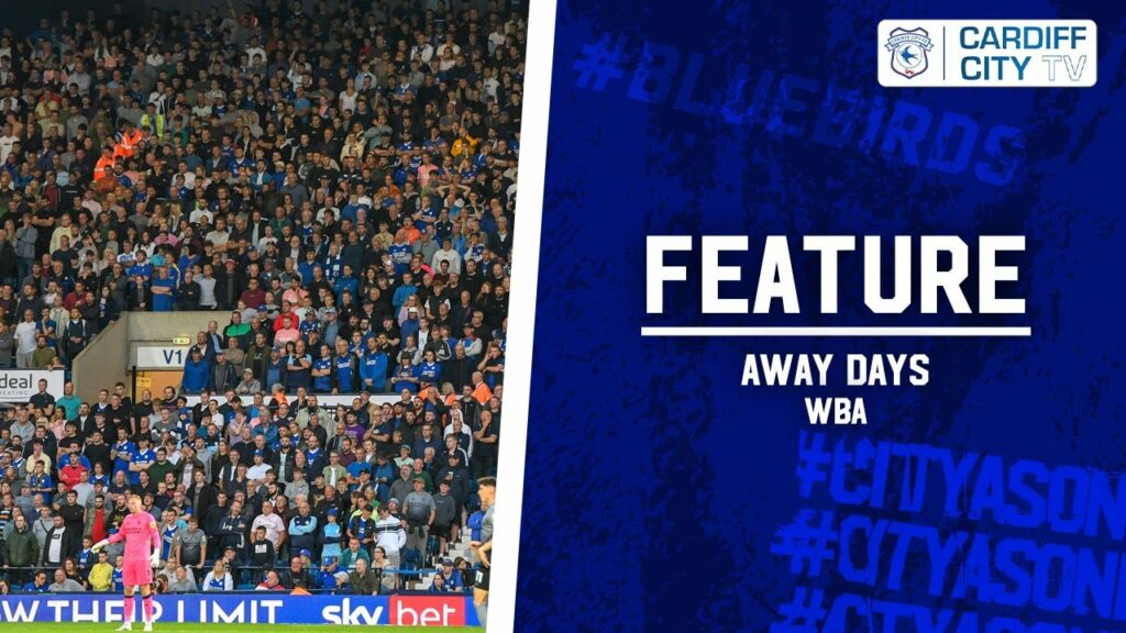 AWAY DAYS | WEST BROM