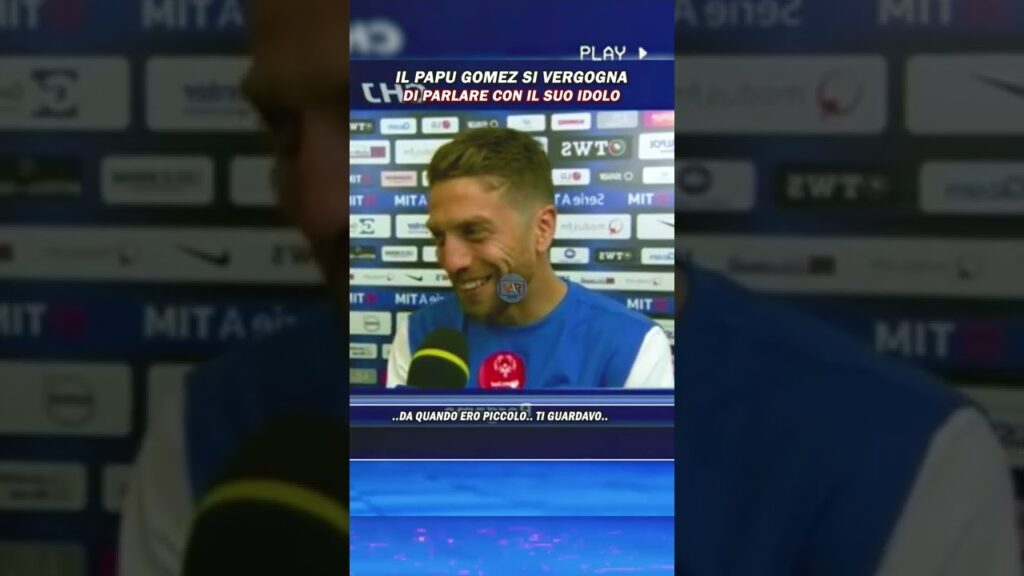 Papu Gomez Si Vergogna Per Il Suo Idolo