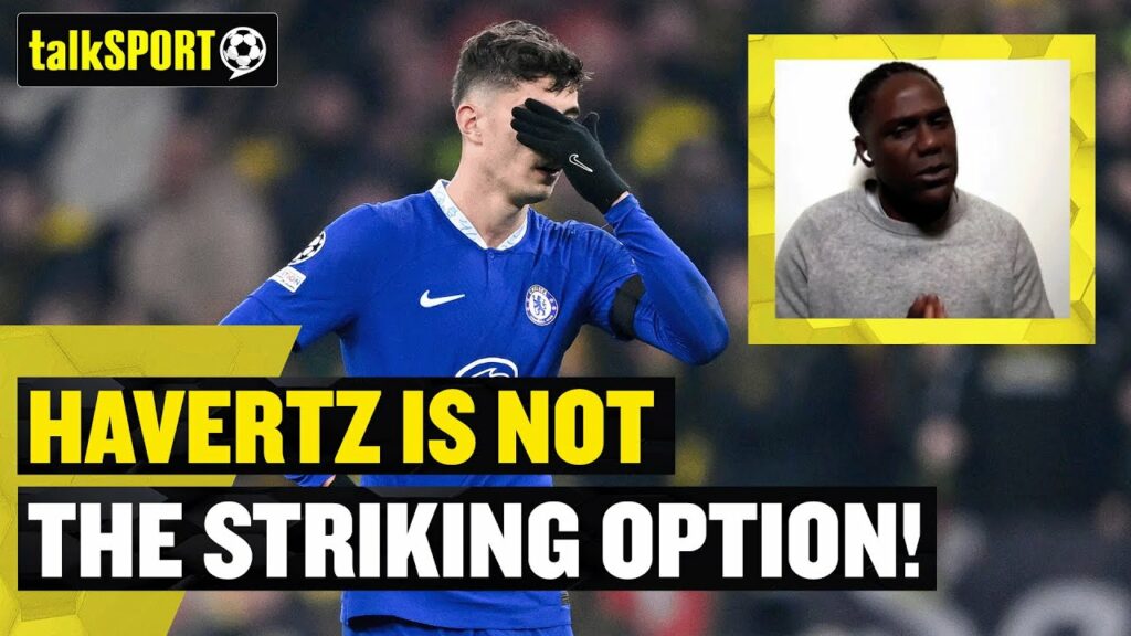 Can Kai Havertz Get The Goals For Chelsea? 🤔🤷‍♂️